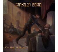Manilla Road - To Kill A King - CD - N72z