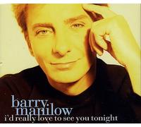 Manilow Barry - Id Really Like to See