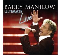 Manilow, Barry - Ultimate Live