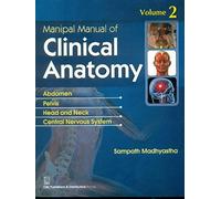 Manipal Manual of Clinical Anatomy Volume 2