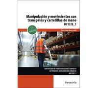 Manipulación y movimientos con transpalés y carretillas de mano (Comercio y Marketing)