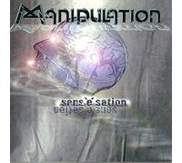 Manipulation - Sens'e'sation