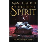 Manipulation the Jezebel Spirit