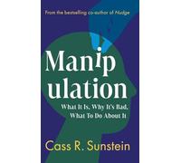 Manipulation – What It Is, Why It's Bad, What to Do About It