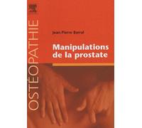 Manipulations de la prostate