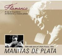 Manitas De Plata - Flamenco
