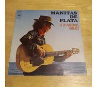 Manitas De Plata - Manitas De Plata Et Ses Guitares Gitanes