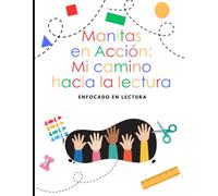 Manitas en Acción: Mi camino hacia la lectura