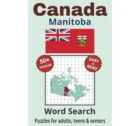 Manitoba Word Search Puzzle Book: Search with Easy to Read Print about Manitoba cities, wildlife, rivers and more | 6x9 inches, 110 pages | 50+ Puzzles ... Gifts for Vacations, Holidays & Free Times