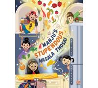 Manju's Stupendous Masala Thosai