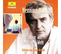 Mankell,Henning - Die Reise Ans Ende der Welt