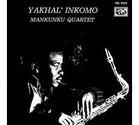 Mankuku Quartet - Yakhal Inkomo
