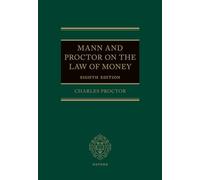 Mann and Proctor on the Law of Money