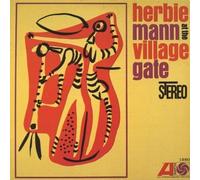 Mann, Herbie - Mann, Herbie at Village Gat