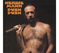 MANN, HERBIE - MANN, HERBIE - PUSH PUSH - [1 LP]