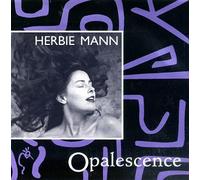 Mann, Herbie - Opalescence