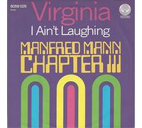 MANN, Manfred CHAPTER 3 - Virginia / I ain't laughing (Vertigo Swirl) / 6059 028