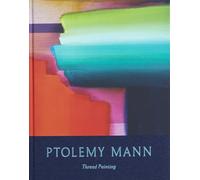 Mann, Ptolemy - Ptolemy Mann: Thread Painting