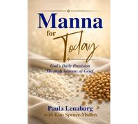 Manna for Today: A Companion Journal for Manna from Heaven