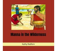 Manna in the Wilderness (Bible Stories for Children)