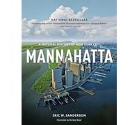 Mannahatta: A Natural History of New York City