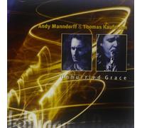 Manndorff - Unhurried Grace