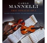 MANNELLI:TRIO SONATAS OP.3 - SCANDALI,LUCA 2 CD NEW VIVALDI,ANTONIO LUCIO