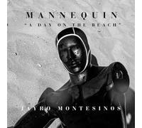 MANNEQUIN: "A DAY ON THE BEACH"