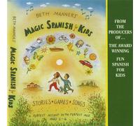 Manners, Beth - Magic Spanish for Kids