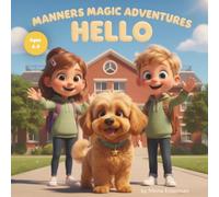 Manners Magic Adventures: Hello