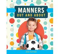 Manners Out and About