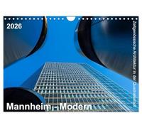 Mannheim Modern. Contemporary architecture in the square city. UK-Version (Wall Calendar 2026 DIN A4 Landscape), CALVENDO 12 Month Wall Calendar