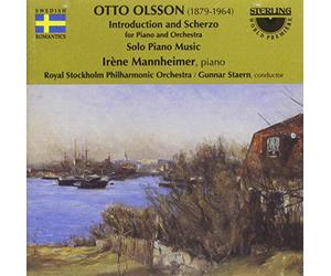 Mannheimer/Royal Stock Po - Otto Olsson: Introdution and Scherzo for Piano and Orchestra