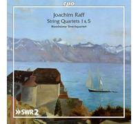 Mannheimer Streichquartett - Joachim Raff: String Quartets Nos. 1 & 5
