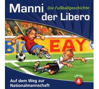 Manni der Libero - (4)auf dem Weg zur Nationalmannschaft