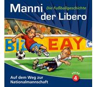 Manni, der Libero, Folge 04: Auf dem Weg zur Nationalmannschaft