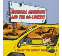 Manning, Barbara and the Go-Luckys! - Enjoy the Lonely Time