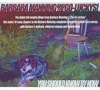 Manning, Barbara - You Should Know By Now