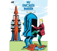 Manning, Russ - My Favorite Martian: The Complete Series Volume One (MY FAVORITE MARTIAN COMPSERIES HC)