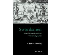 Manning - Swordsmen The Martial Ethos in the Three Kingdoms - New har - J555z