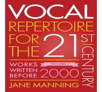 Manning Vocal Repertoire for the Twenty-First Century, Volume 1 Hardcover Book Manning Multicolor