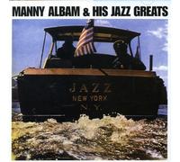 Manny Albam and His Jazz Greats by MANNY ALBAM