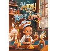 Manny and the Magical Spices