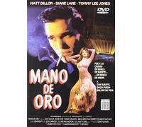 Mano De Oro (The Big Town)