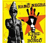 Mano Negra - King Of Bongo [VINYL]