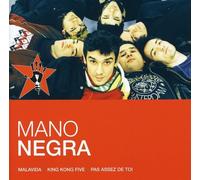 Mano Negra - L'essentiel