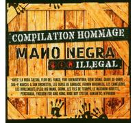 Mano Negra - Mano Negra: Illegal - Compilation Hommage [French Import]