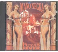 Mano Negra - Puta's Fever