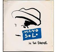 Mano Solo - In the Garden