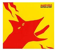 Mano Solo - Rentrer Au Port